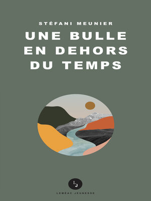 cover image of Une bulle en dehors du temps